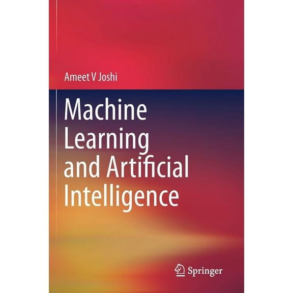 Machine Learning and Artificial Intelligence, (Paperback)