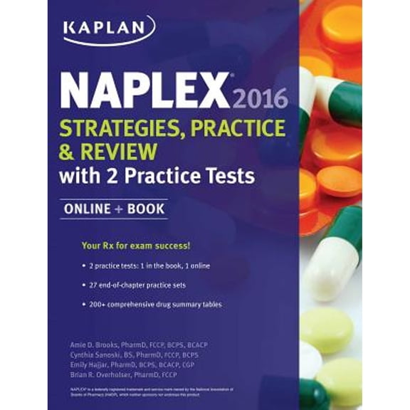 Pre-Owned Naplex 2016 Strategies, Practice, and Review with 2 Practice Tests: Online + Book (Paperback) by Amie Brooks, Dr. Cynthia Sanoski, Emily R Hajjar
