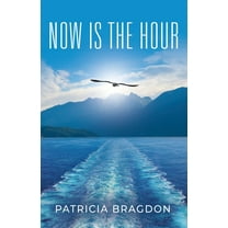 Now is the Hour, (Paperback)