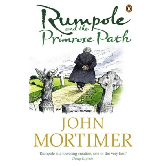 Pre-Owned Rumpole and the Primrose Path (Paperback) 9780141011202