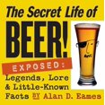 thumbnail image 1 of Pre-Owned Secret Life of Beer! - Paperback, 1 of 1