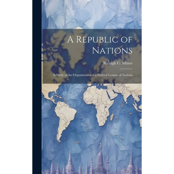 A Republic of Nations (Hardcover)