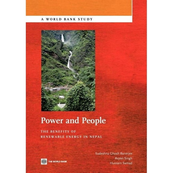 World Bank Studies Power and People: The Benefits of Renewable Energy in Nepal, (Paperback)