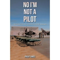 No I'm Not A Pilot, (Paperback)