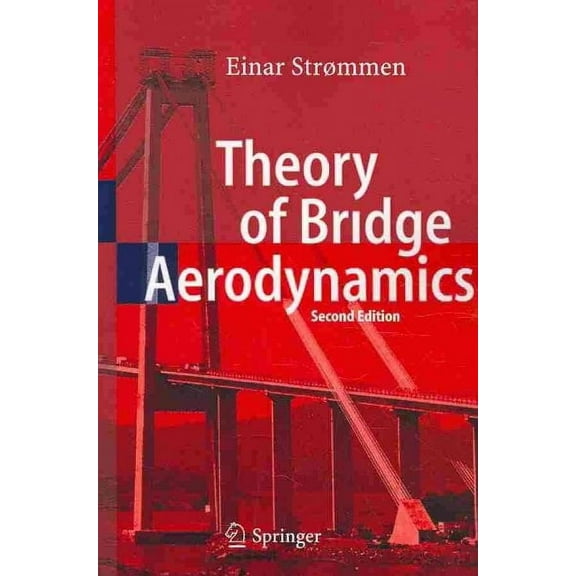 Theory of Bridge Aerodynamics (Hardcover)