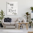 thumbnail image 2 of Stupell Industries He Is Risen Faith Phrase Green Country Leaves, 36 x 48, Design by Daphne Polselli, 2 of 6