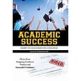 thumbnail image 1 of Pre-Owned Academic Success: How to Succeed in College (Paperback) 1465242163 9781465242167, 1 of 1
