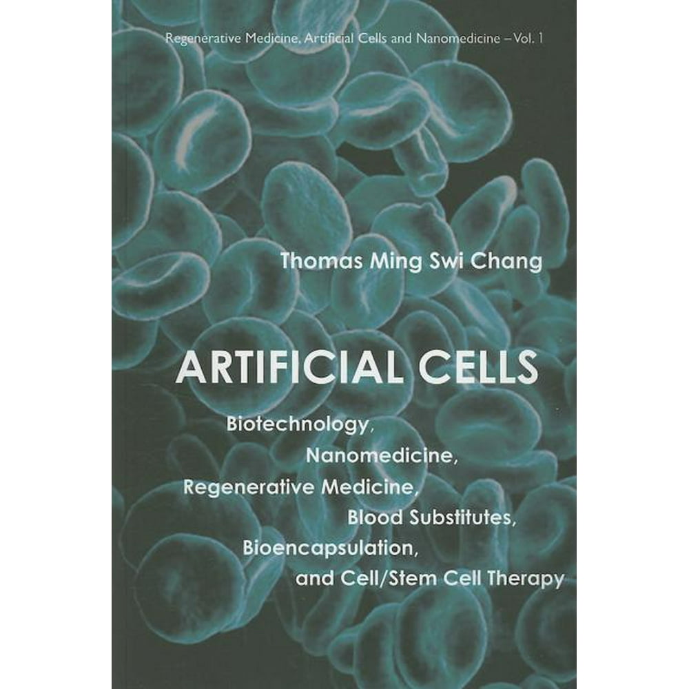 Regenerative Medicine, Artificial Cells and Nanomedicine (Paperback