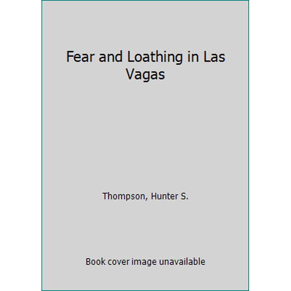 Pre-Owned Fear and Loathing in Las Vegas: A Savage Journey to the Heart of the American Dream, 9780446313933, 0446313939, Paperback, First Paperback Edition edition