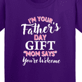 thumbnail image 4 of Inktastic Im Your Fathers Day Mom Says Youre Welcome in Pink Youth T-Shirt, 4 of 5