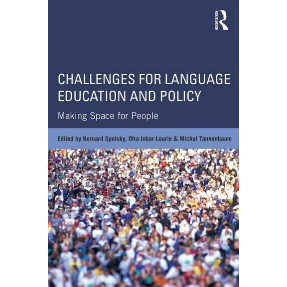 Challenges for Language Education and Policy: Making Space for People, (Paperback)