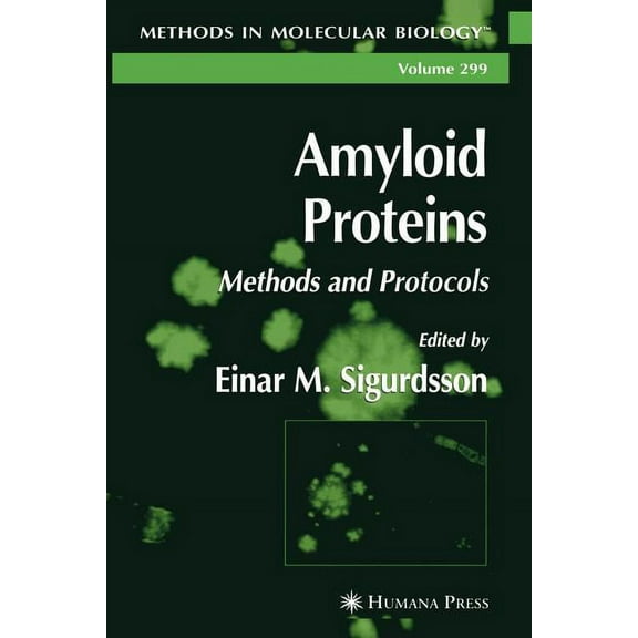 Methods in Molecular Biology Amyloid Proteins, Book 299, (Paperback)