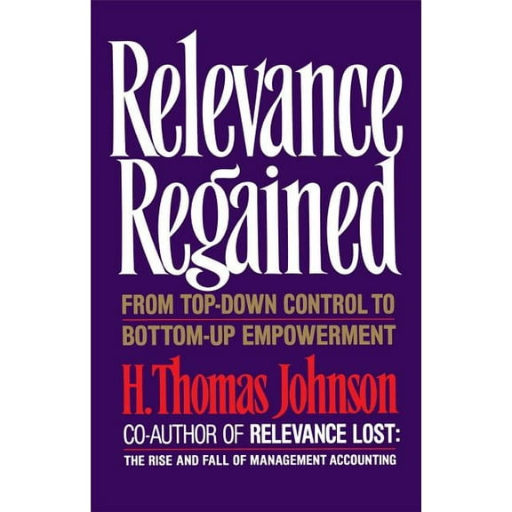 Relevance Regained, (Paperback)