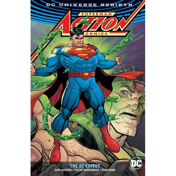Superman - Action Comics: The Oz Effect (Paperback)