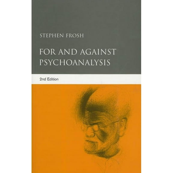 For and Against Psychoanalysis, (Paperback)
