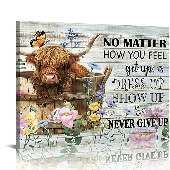 Charming Highland Cow Wooden Framed Canvas Wall Art Painting - Inspirational Quote "No Matter How You Feel" -  Canvas Print for Home, Office, Bedroom, Living Room Decor - Motivational Farmhouse Gift