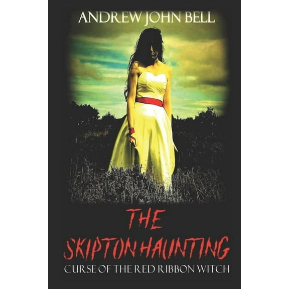 The Skipton Haunting: Curse of the Red Ribbon Witch