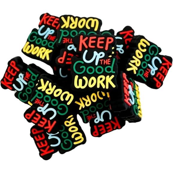 Lashicorn Keep Up The Good Work Silicone Focal Bead  12 pack .8x1 Bulk Wholesale for Keychain Making Kit Pen Teacher Encouraging Christian Quotes