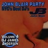John Blair Party: NYC's Best DJ's, Vol.4