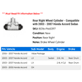 thumbnail image 2 of Rear Right Wheel Cylinder - Compatible with 2003 - 2007 Honda Accord Sedan 2004 2005 2006, 2 of 2