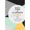 thumbnail image 1 of Race, Work, and Leadership: New Perspectives on the Black Experience, 1 of 1