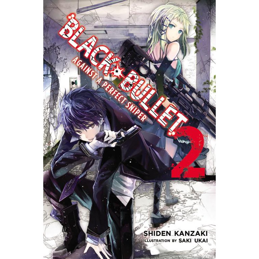 Black Bullet Light Novel Volume 8