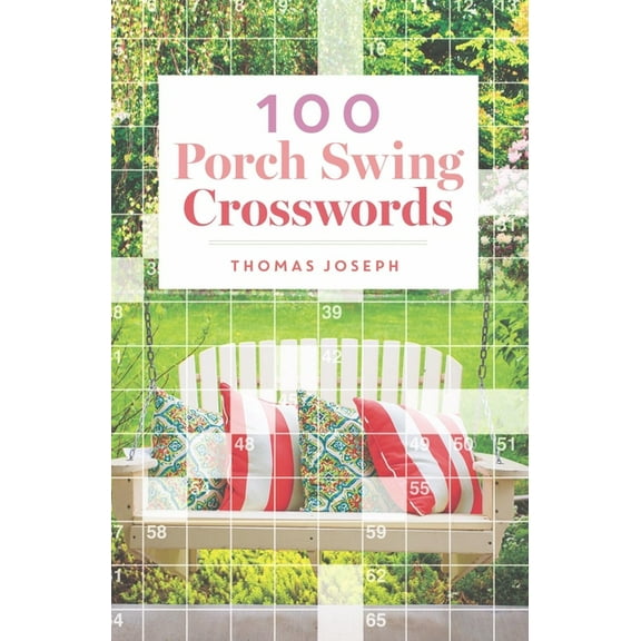 100 Porch Swing Crosswords, (Paperback)