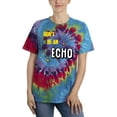 thumbnail image 1 of Don't Be An Echo Slogan. Tie Dye Spiral Women -Image by Shutterstock, Female Large, 1 of 4