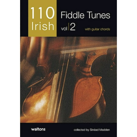 110 Irish Fiddle Tunes, Volume 2 : With Guitar Chords