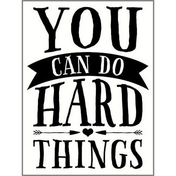 You Can Do Hard Things Vinyl Wall Decal, 23 x 17 , Black
