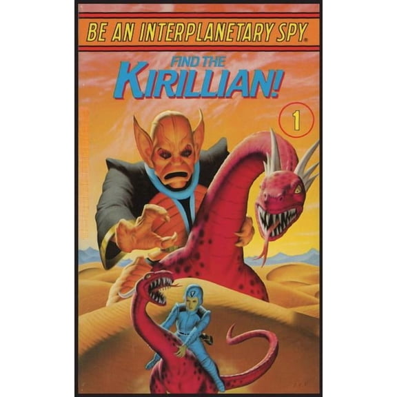 Be An Interplanetary Spy: Find the Kirillian!, (Paperback)