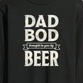 thumbnail image 3 of Instant Message - Dad Bod By Beer  - Men's Long Sleeve T-Shirt, 3 of 6