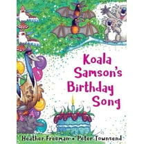 Koala Samson's Birthday Song, (Paperback)