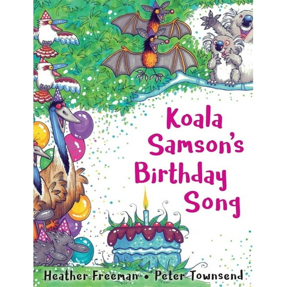 Koala Samson's Birthday Song, (Paperback)