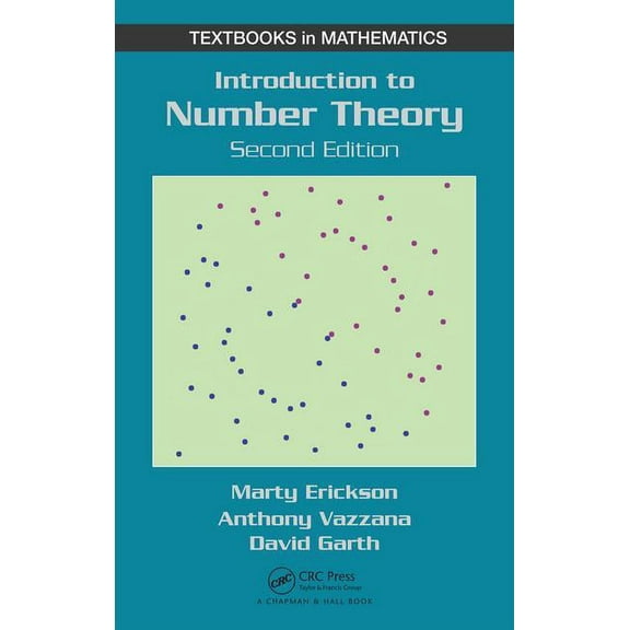 Textbooks in Mathematics Introduction to Number Theory, (Hardcover)