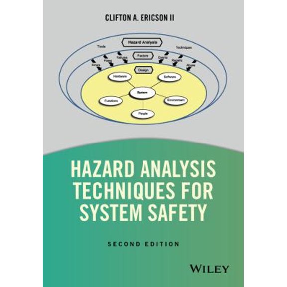 Pre-Owned Hazard Analysis Techniques for System Safety, 9781118940389, 1118940385, Hardcover, 2 edition
