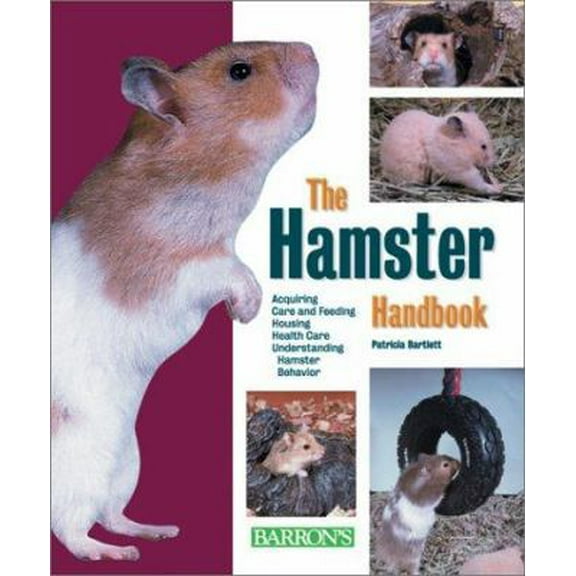 Pre-Owned The Hamster Handbook (Barron's Pet Handbooks) (Paperback) 0764122940 9780764122941