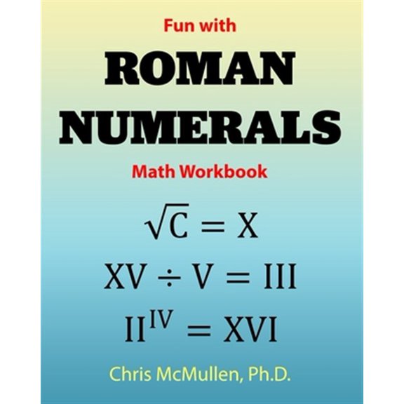 Pre-Owned Fun with Roman Numerals Math Workbook Paperback