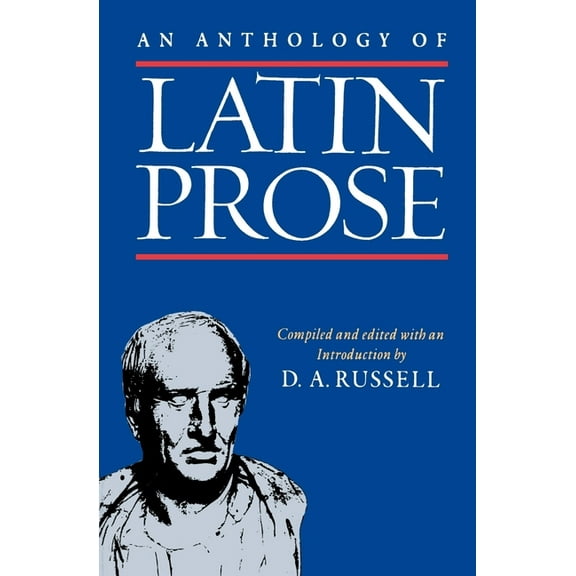An Anthology of Latin Prose, (Paperback)