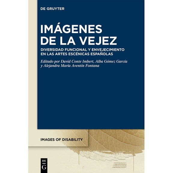 Images of Disability / ImÃ¡genes de la Di ImÃ¡genes de la vejez, Book 10, (Hardcover)