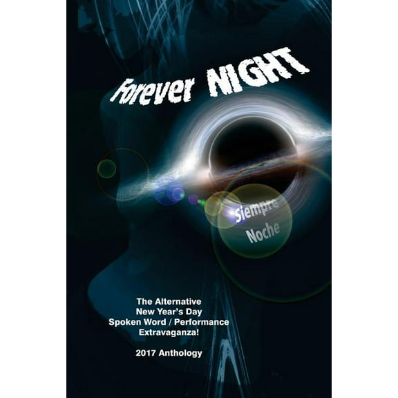 Anydswpe Anthology: Forever Night: (Siempre Noche) (Paperback)
