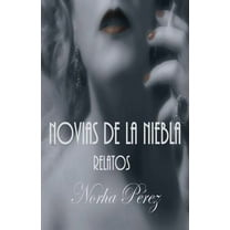 Novias De La Niebla : Relatos
