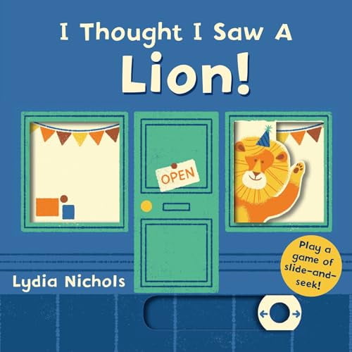 Pre-Owned I Thought I Saw a Lion! (Board book) 0763699462 9780763699468