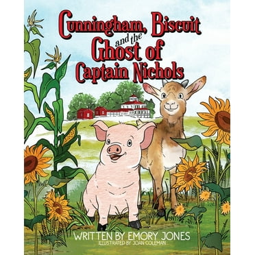 Cunningham, Biscuit and the Ghost of Captain Nichols (Paperback)