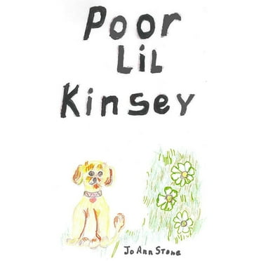Poor Lil Kinsey (Hardcover)