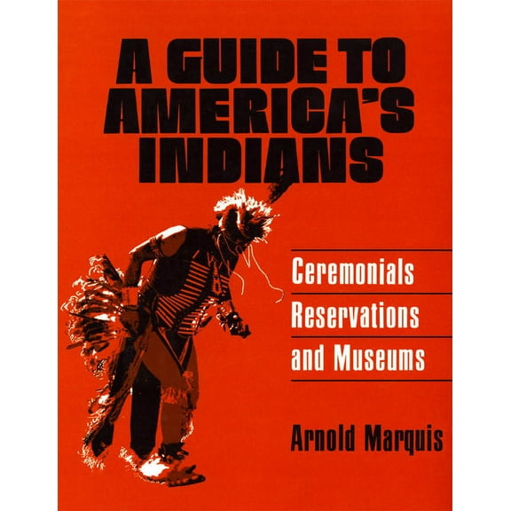 A Guide to America's Indians - Paperback