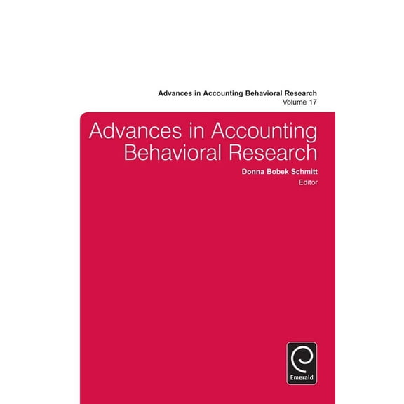 Advances in Accounting Behavioral Resear Advances in Accounting Behavioral Research, Book 17, (Hardcover)