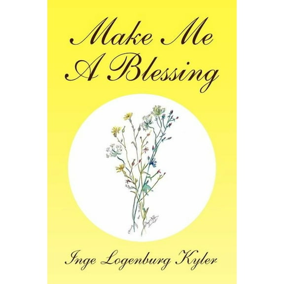 Make Me a Blessing (Paperback)