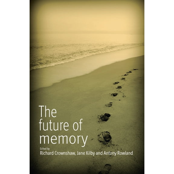 The Future of Memory, (Hardcover)
