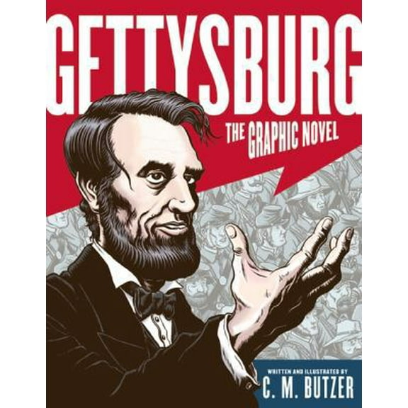 Pre-Owned Gettysburg: The Graphic Novel (Hardcover) 0061561762 9780061561764